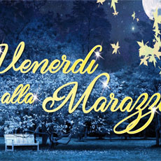 VENERDI’ ALLA MARAZZA