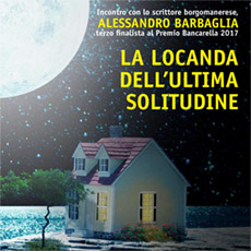 LA LOCANDA DELL’ULTIMA SOLITUDINE