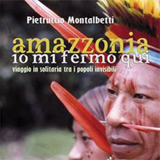 AMAZZONIA IO MI FERMO QUI