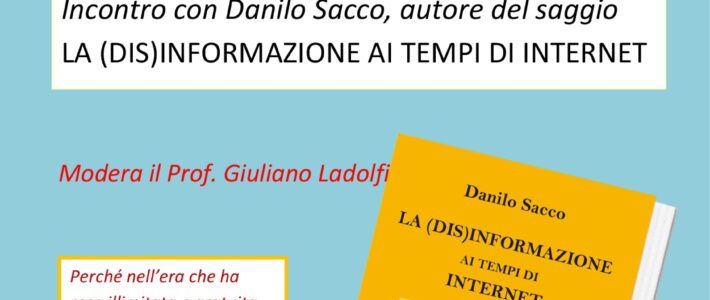 RIMANDATO – LA (DIS)INFORMAZIONE AI TEMPI DI INTERNET