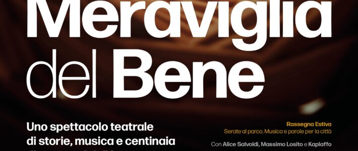 La meraviglia del bene