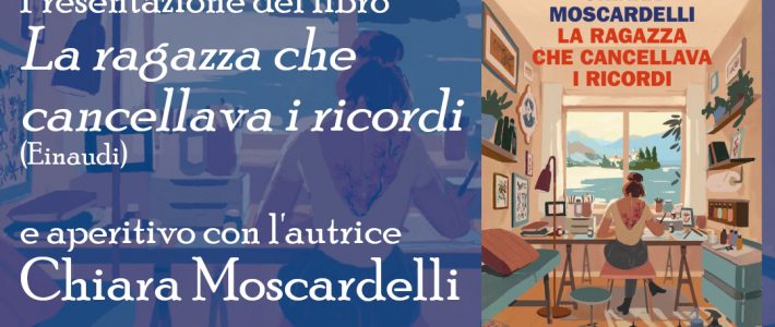 Chiara Moscardelli – La ragazza che cancellava i ricordi