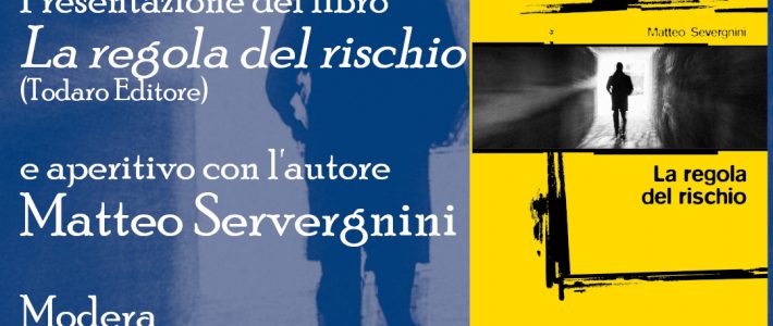 Matteo Severgnini – La regola del rischio