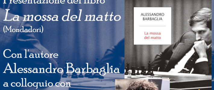 Alessandro Barbaglia – La mossa del matto