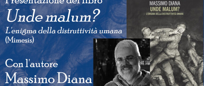 Massimo Diana – Unde malum?