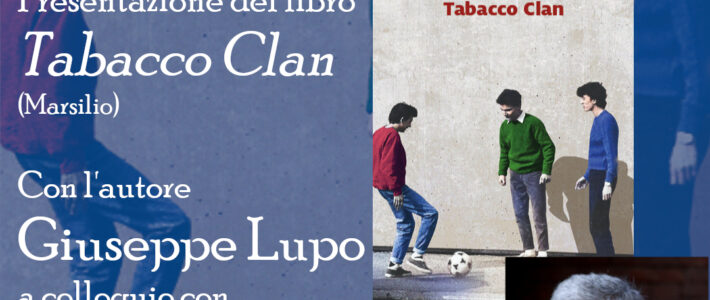 Giuseppe Lupo – Tabacco Clan