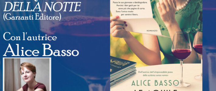 Alice Basso – Le aquile della notte